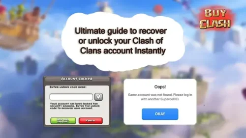 How to recover or unlock your Clash of Clans account